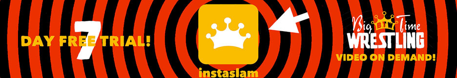 Instaslam: Big Time Wrestling video on demand